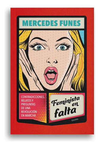 Feminista En Falta, Mercedes Funes. Galerna