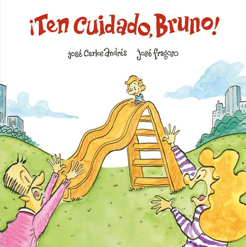 Libro Ten Cuidado, Bruno!, De Jose Carlos Andres. Editorial Nubeocho, Tapa Dura En Español, 2022