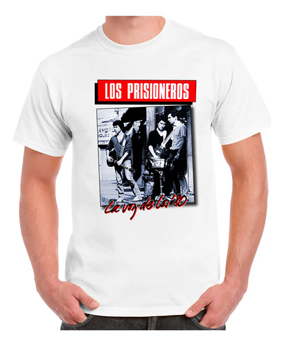Polera Los Prisioneros - Ver 05 - La Voz De Los 80