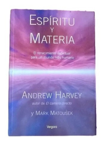 Espiritu Y Materia Andrew Harvey F6