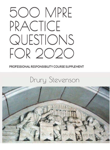 Libro: 500 Mpre Practice Questions For 2020: Professional