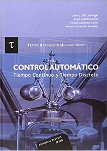 Control Automático - Tiempo Continuo Y Tiempo Discreto, De Calvo, Vicente Casanova. Editora Reverte, Capa Mole Em Espanhol
