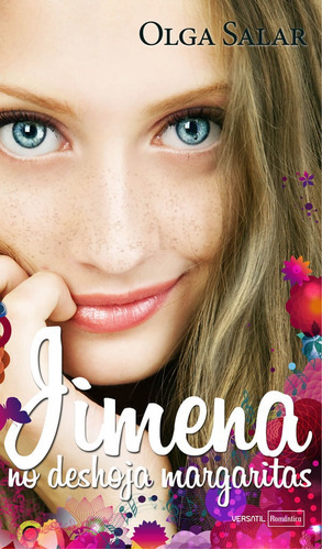 Jimena No Deshoja Margaritas. 2ª Edición, De Olga Salar. Editorial Promolibro, Tapa Blanda, Edición 2014 En Español