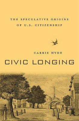 Libro Civic Longing - Carrie Hyde