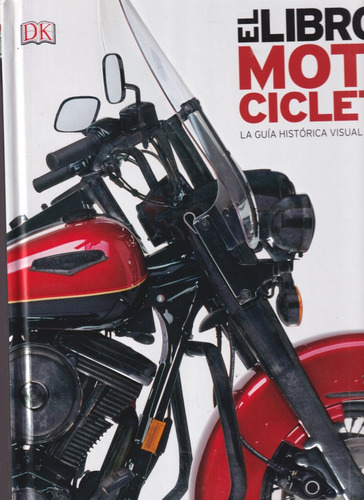 El Libro De La Motocicleta Dk