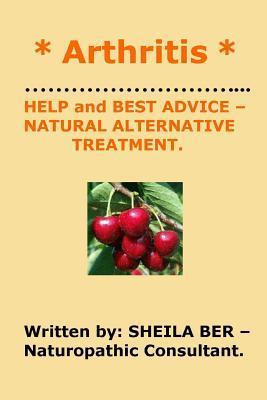 Libro * Arthritis * Help And Best Advice - Natural Altern...