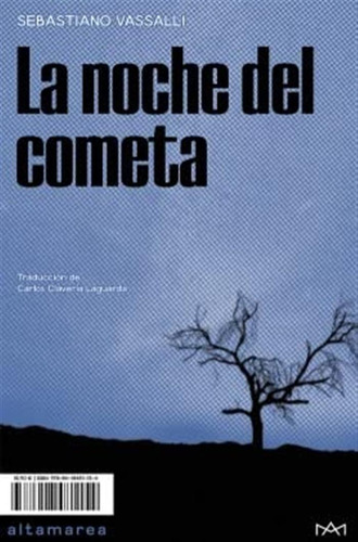 Noche Del Cometa, La -sebastiano Vassalli