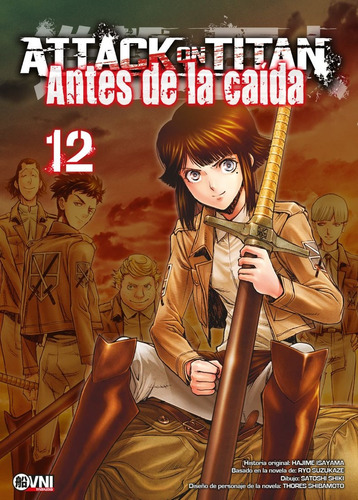 Attack On Titan: Antes De La Caida # 12 - Hajime Isayama