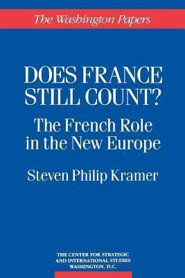 Libro Does France Still Count? - Steven Philip Kramer