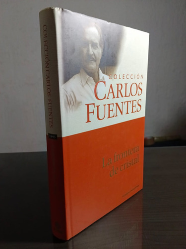 La Frontera De Cristal - Colección Carlos Fuentes - Planeta (Usado)