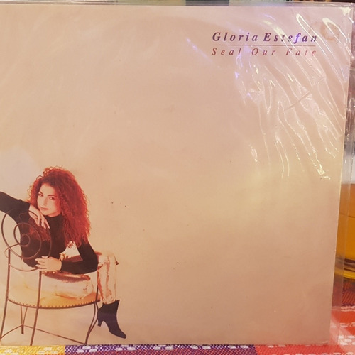 Gloria Estefan Vinilo Chico Seal Our Fate