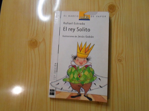 El Rey Solito - Rafael Estrada