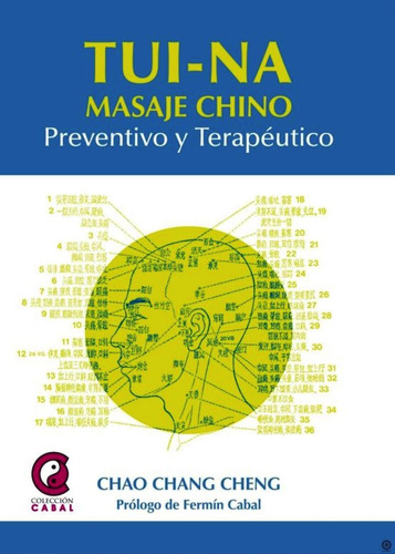 Tui - Na . Masaje Chino Preventivo Y Terapeutico