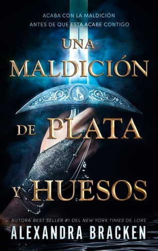 Maldición De Plata Y Huesos - Alexandra Bracken - Puck