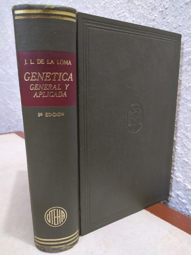 Genetica General Y Aplicada De La Loma