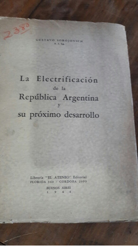 La Electrificacion De La Republica Argentina D