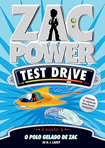 Libro Zac Power Test Drive 03 O Polo Gelado De Zac De H. I.