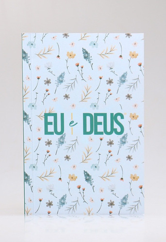 Devocional Eu E Deus | Flores Do Campo | Livro De Oração
