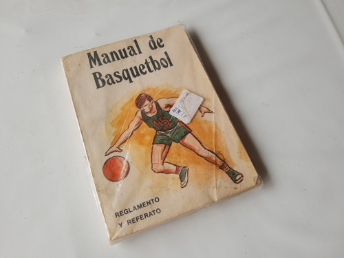 Manual De Basquetbol - Reglamento Y Referato