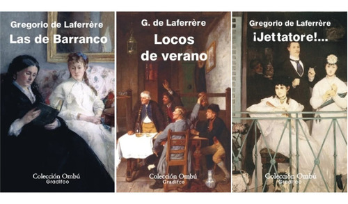 Lote X 3 Libros - Gregorio De Laferrere