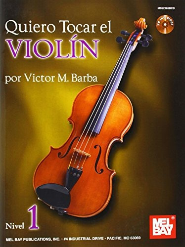 Quiero Tocar El Violin  I Want To Play The Violin (spanish E