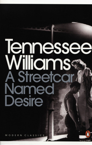 Libro A Streetcar Named Desire And Other Plays De Williams T