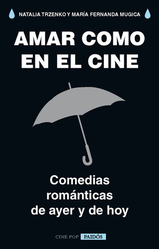 Amar Como En El Cine - Maria Mujica / Natalia Trzenko