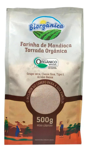 Farinha De Mandioca Torrada Orgânica 500g - Biorgânica