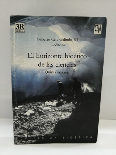 El Horizonte Bioético De Las Ciencias 5 Edición 