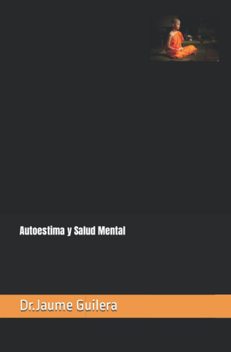 Libro: Autoestima Y Salud Mental (spanish Edition)