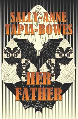 Libro Her Father - Tapia-bowes, Sally-anne