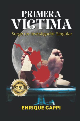 Libro: Primera Victima: Surge Un Singular (spanish Edition)