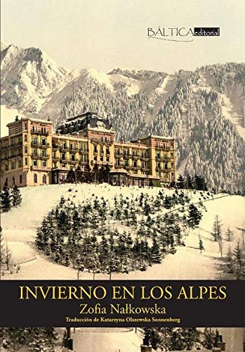 Invierno En Los Alpes: Una Novela Europea -sin Coleccion-