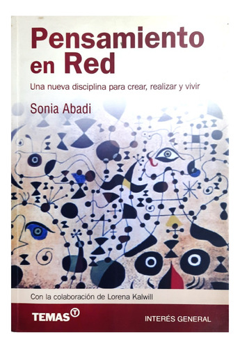 Pensamiento En Red - Sonia Abadi ( Ensayo - Neurociencia )