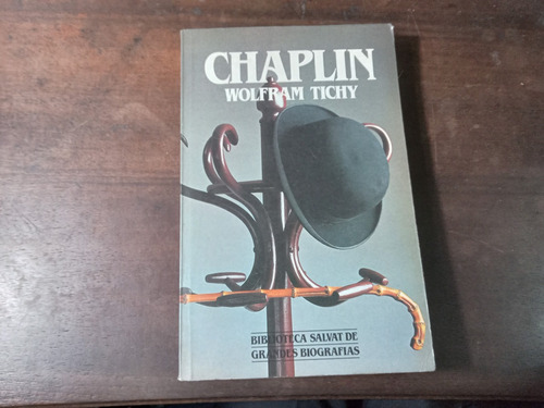 Libro Chaplin                        Wolfram Tichy