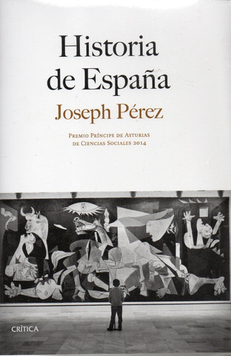 Historia De España - Joseph Pérez (nuevo Y Sellado)