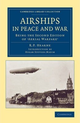 Libro Airships In Peace And War : Being The Second Editio...