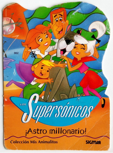 Supersónicos Astro Millonario! Infantil Sigmar Jetsons Libro