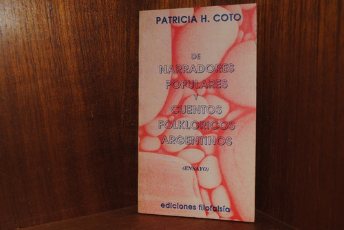 Patricia Coto, De Narradores Populares Y Cuentos Folclóri 