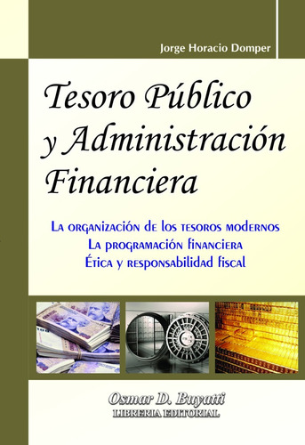 Tesoro Público Y Administración Financiera - Domper Jorge