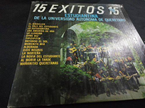 Estudiantina Querétaro 15 Éxitos Vinilo,lp,acetato,vinyl