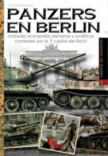 Panzers En Berlin - Marina, Alfonso