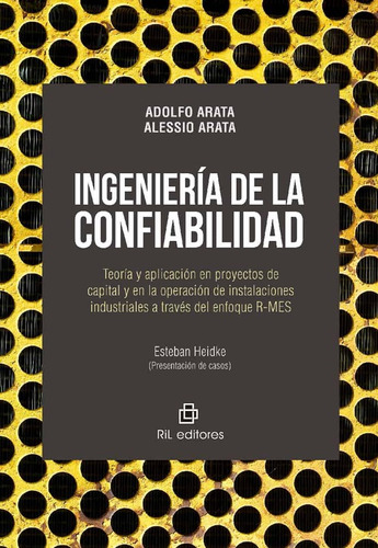 Ingeniería De La Confiabilidad / Arata Adolfo, Arata Alessio