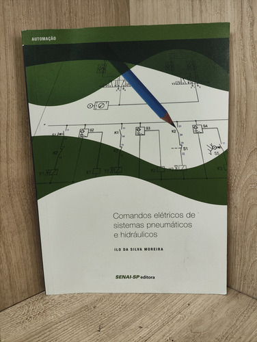 Comandos Elétricos De Sistemas Pneumáticos E Hidráulicos