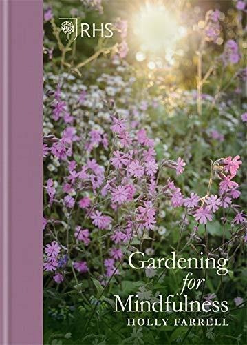 Book : Rhs Gardening For Mindfulness (new Edition) -...