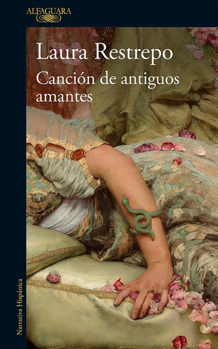 Cancion De Antiguos Amantes - L. Restrepo - Libro Original