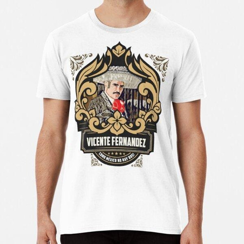 Remera Vicente Fernandez Algodon Premium