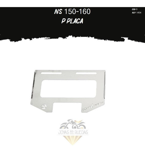 Porta Placa Partes Lujo Moto Ns 150-160