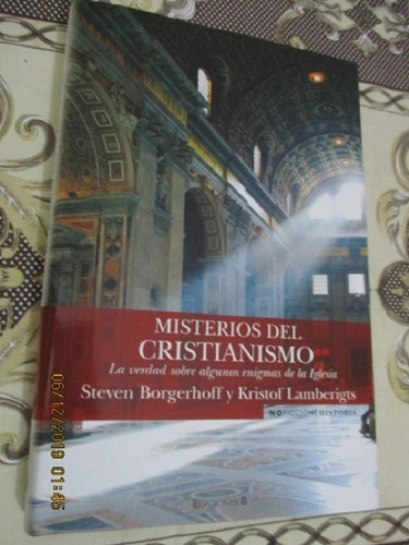 Misterios Del Cristianismo ( Verdad Y Enigmas De La Iglesia)