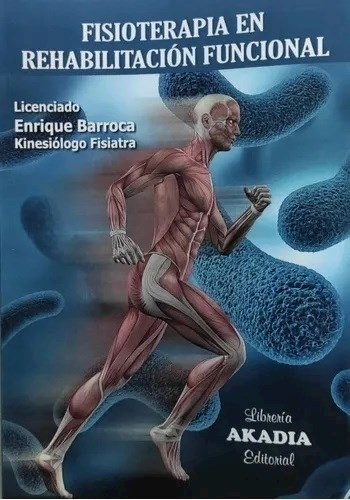 Fisioterapia En Rehabilitación Funcional - Barroca, Enrique